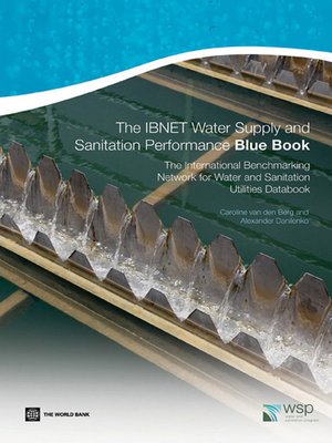 cover image of The IBNET Water Supply and Sanitation Performance Blue Book